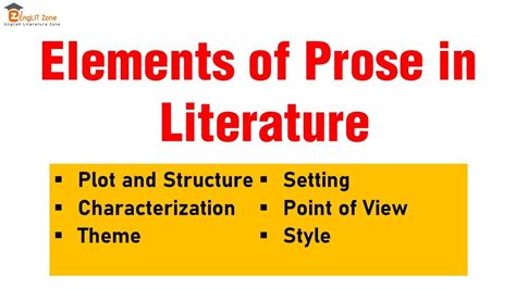 prose elements|Elements of Prose in Literature .